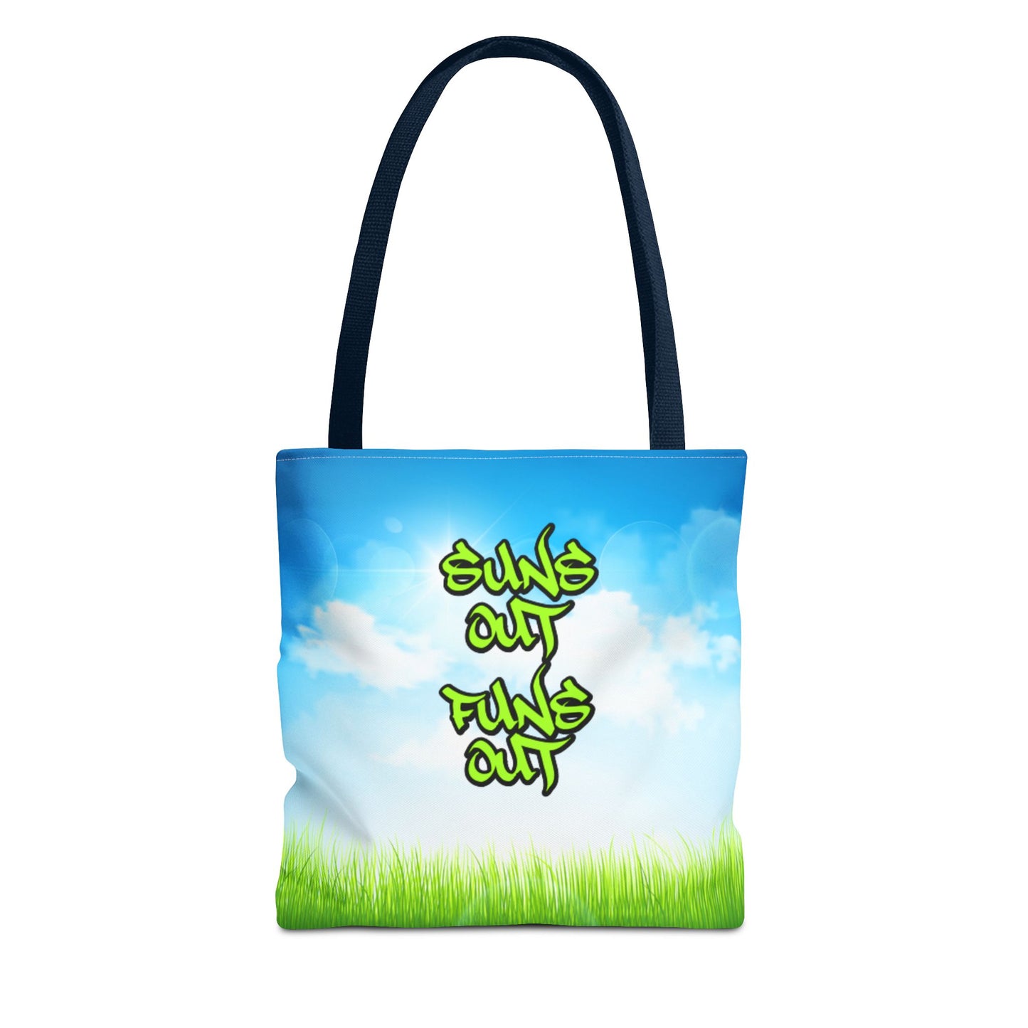 Suns Out, Funs Out - Small Matching Tote Bag - Bright Days. Big Energy.